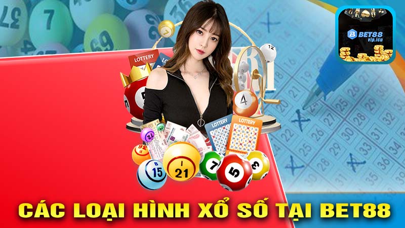 Các loại hình xổ số tại BET88