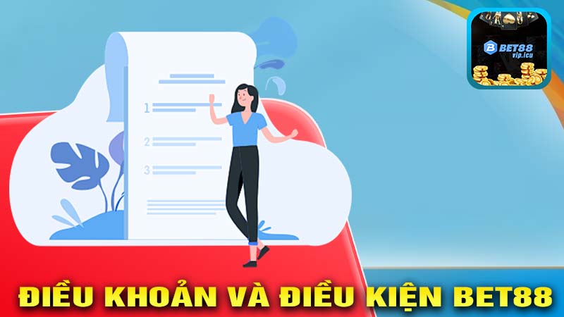 Điều khoản và Điều kiện Bet88