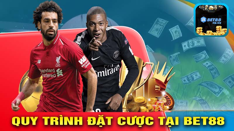 Hướng Dẫn Chi Tiết Quy Trình Đặt Cược Tại Bet88