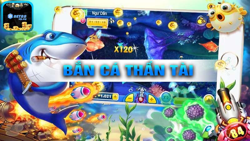 Tổng Quan Về BẮN CÁ THẦN TÀI